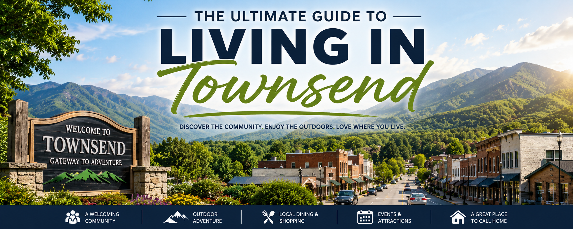 The Ultimate Guide to Living in Townsend